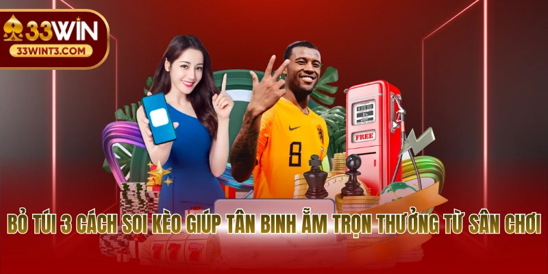 Kèo Bóng Đá U21 Châu Âu - Kinh Nghiệm Đọc Kèo Chuẩn Xác 4 Bỏ túi 3 cách soi kèo giúp tân binh ẵm trọn thưởng từ sân chơi